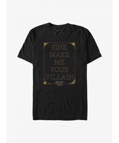 Shadow and Bone Your Villain T-Shirt $11.95 T-Shirts