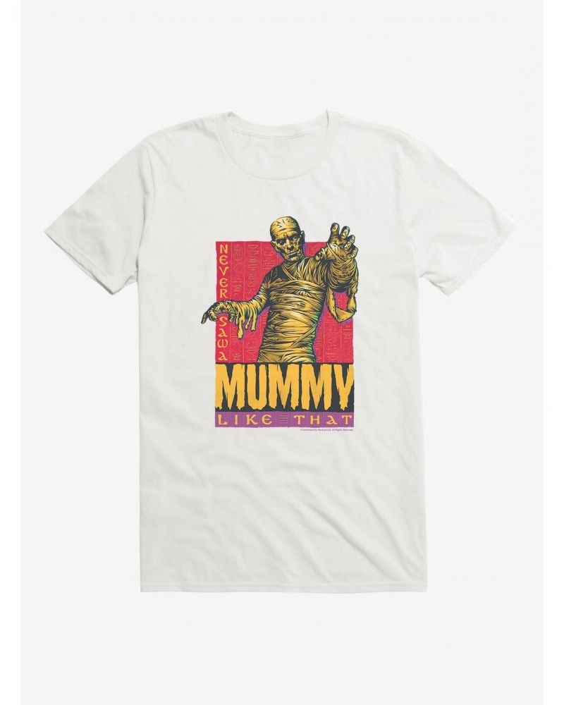 Mummy Never Saw A Mummy Like That T-Shirt $8.41 T-Shirts