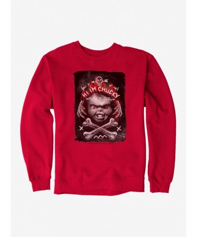 Chucky Hi I'm Chucky Sweatshirt $15.50 Sweatshirts